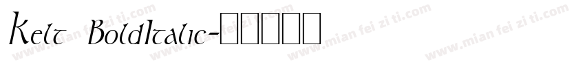 Kelt BoldItalic字体转换